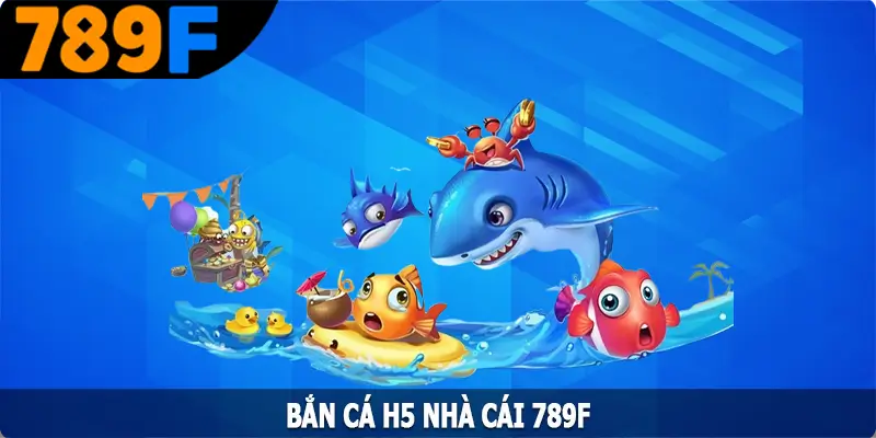 Bắn Cá H5 - Đắm Chìm Trong Cuộc Phiêu Lưu Dưới Đại Dương