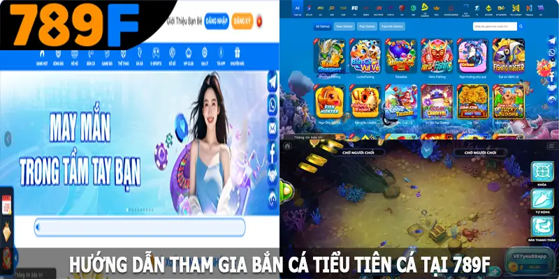 huong dan tham gia ban ca tieu tien ca tai 789f