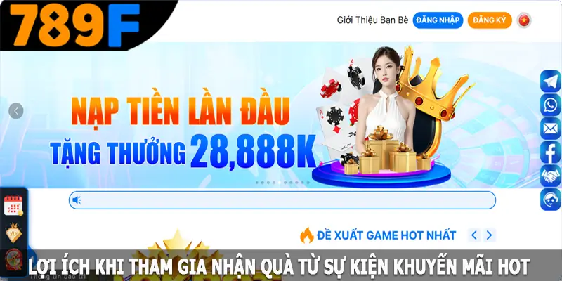 Lợi ích khi tham gia nhận quà từ sự kiện khuyến mãi hot