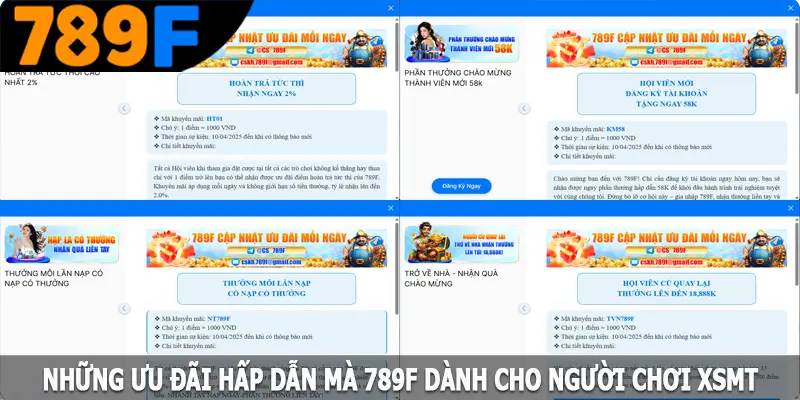 nhung uu dai hap dan ma 789f danh cho nguoi choi xsmt tai nha cai