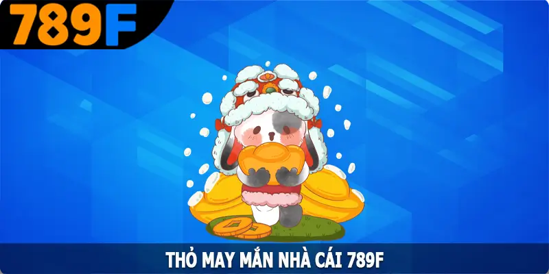 Thỏ May Mắn - Trò Chơi Nổ Hũ Đầy Màu Sắc Và Kịch Tính