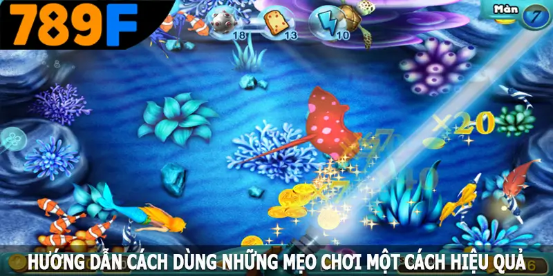 Hướng dẫn cách dùng những mẹo chơi một cách hiệu quả