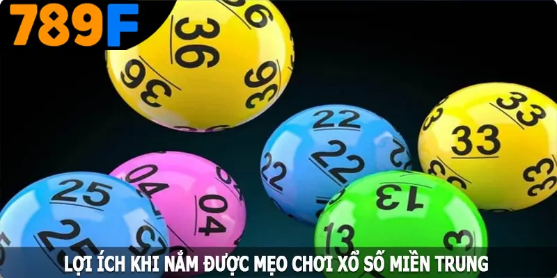 Lợi ích khi nắm được mẹo chơi xổ số miền Trung